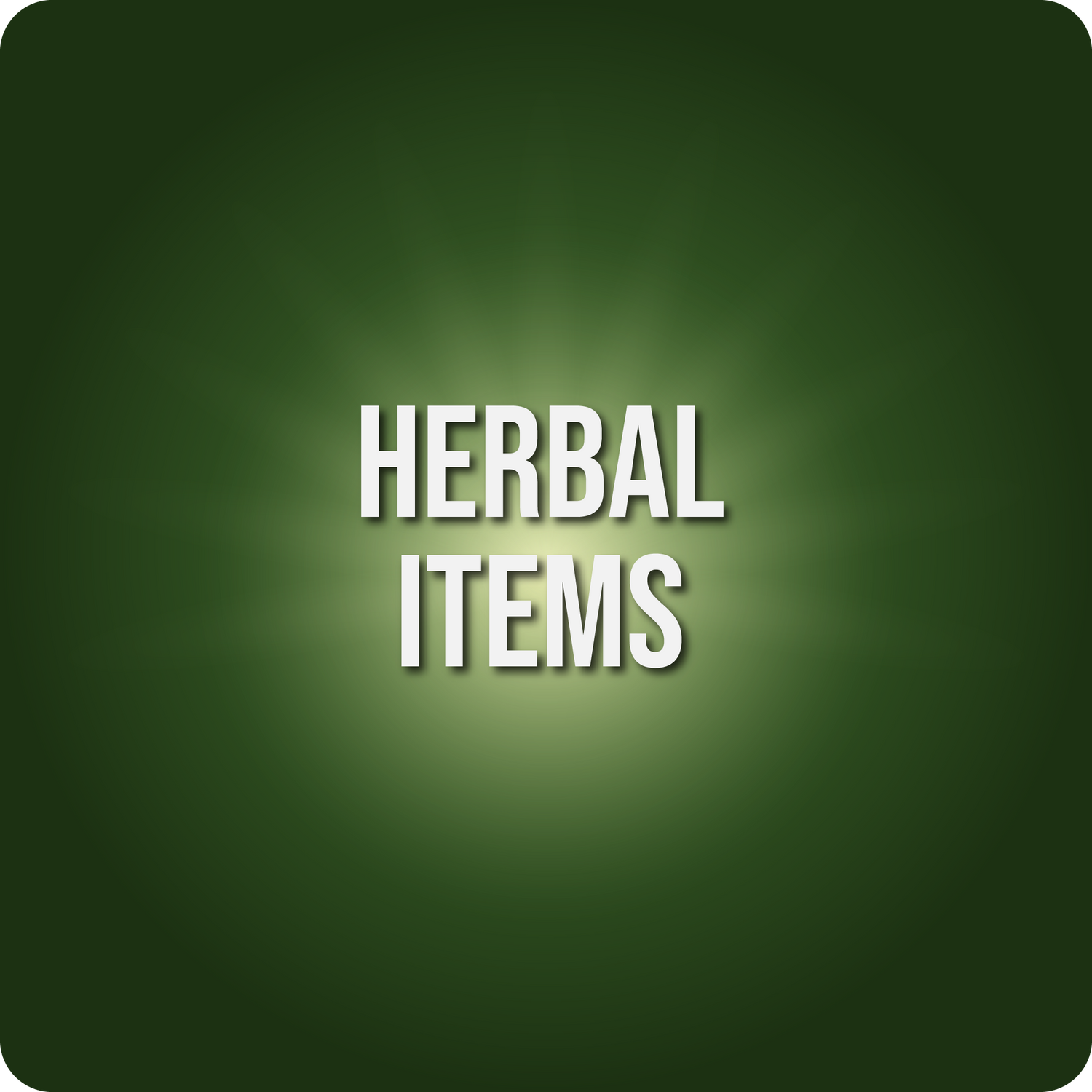 Herbal Items